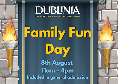 Family Fun Day at Dublinia